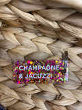 CHAMPAGNE & JACUZZI