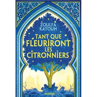 TANT QUE FLEURIRONT LES CITRONNIERS